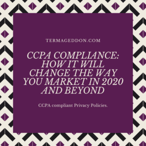 How CCPA compliance affects marketing
