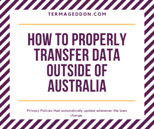 Transferring data outside of Australia