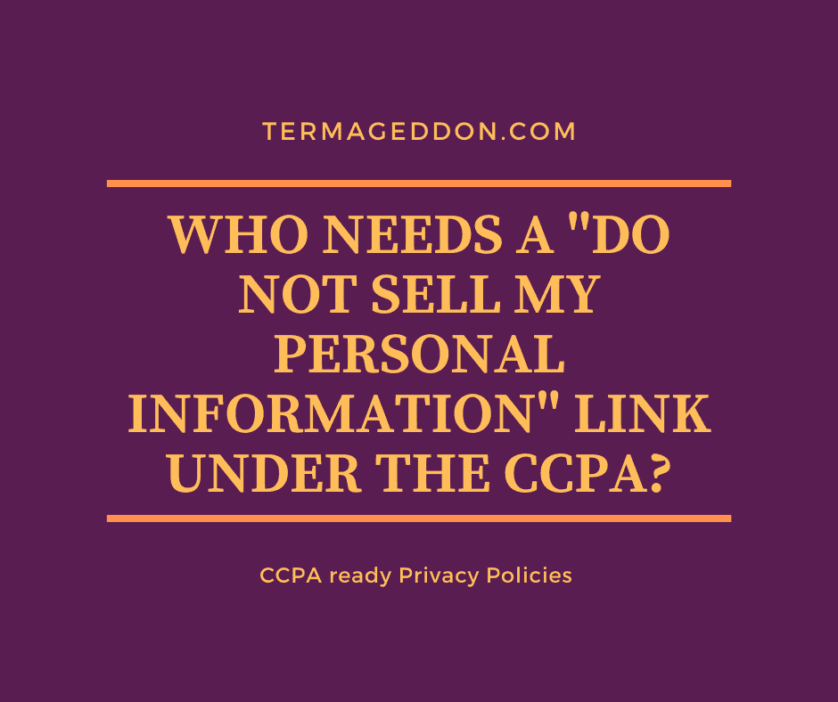 Who needs a do not sell my personal information link under the CCPA