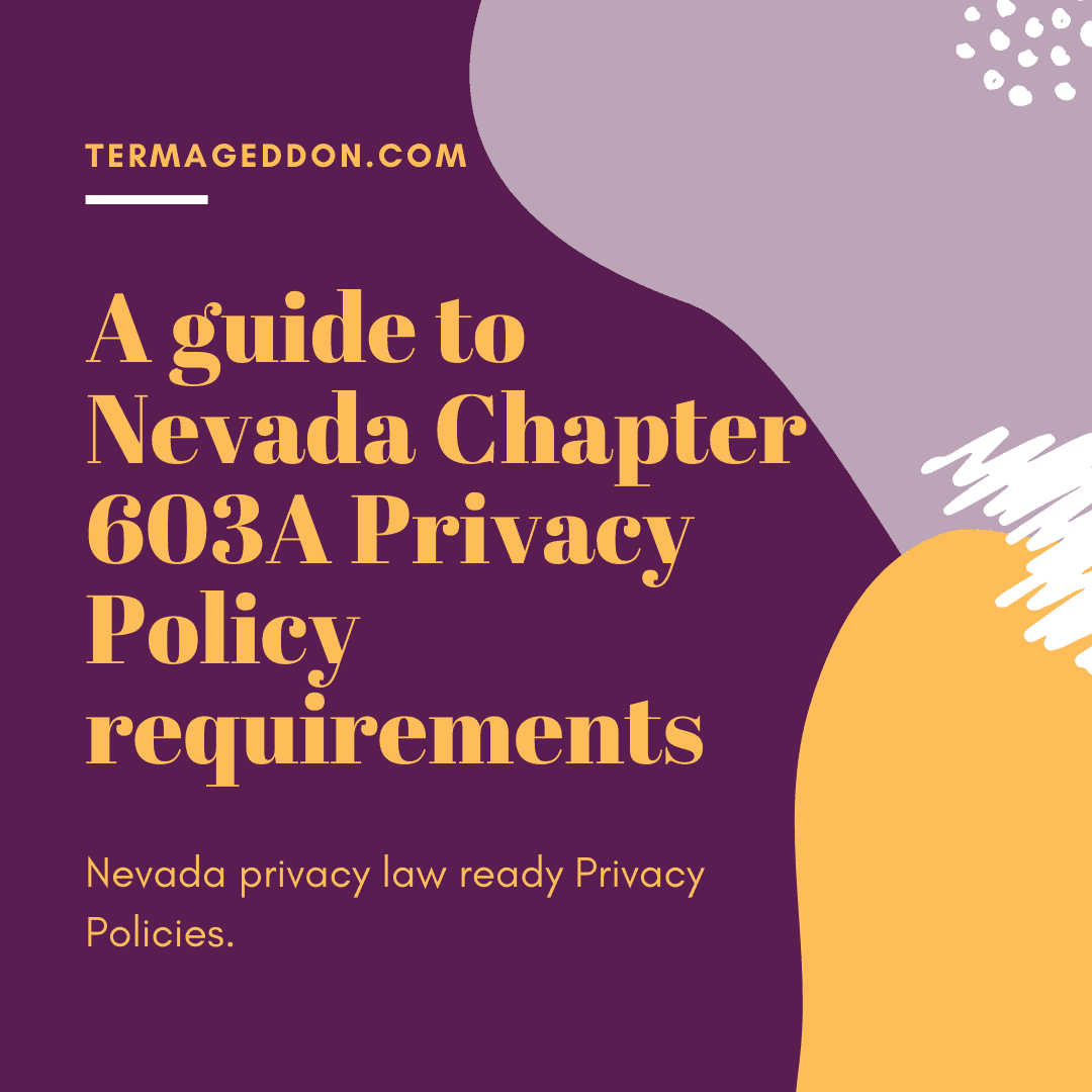 A guide to Nevada 603A Privacy Policy requirements