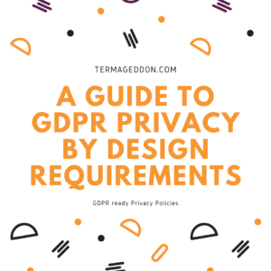 A guide to GDPR privacy by design requirements