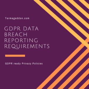 GDPR data breach reporting requirements