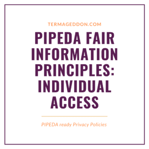 PIPEDA Fair Information Principles: Individual Access