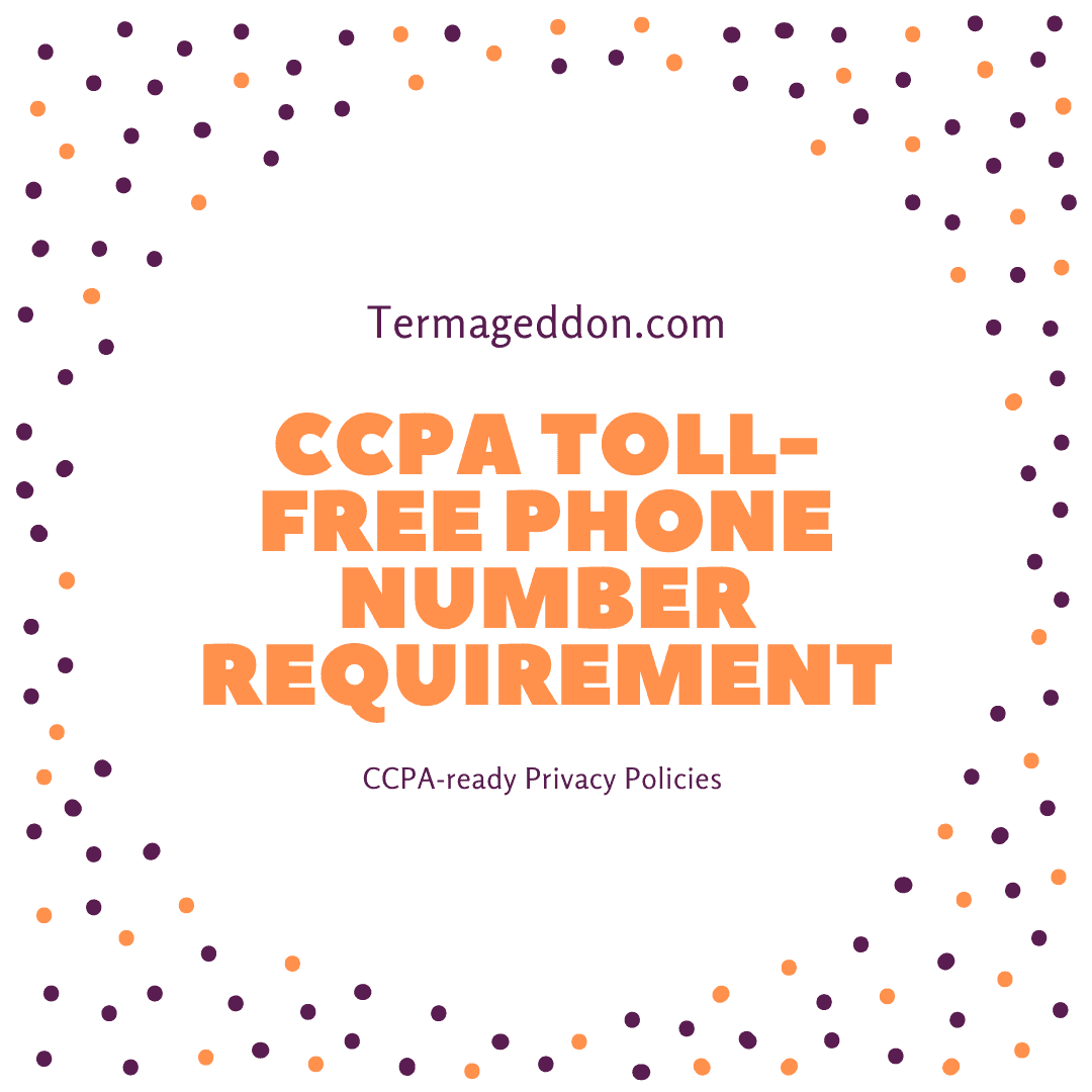 CCPA toll-free phone number requirement