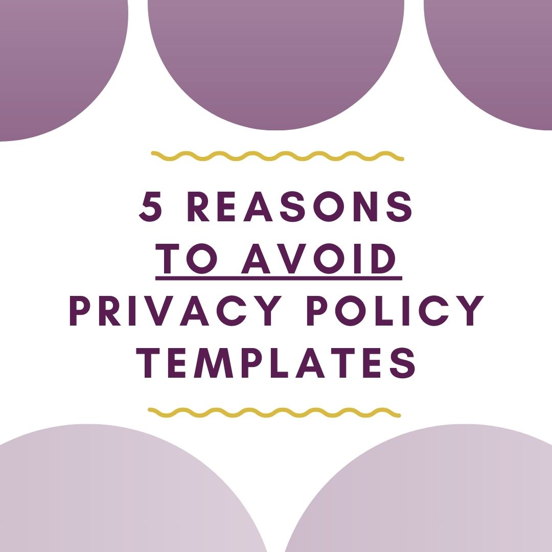 5 reasons to avoid free privacy policy templates