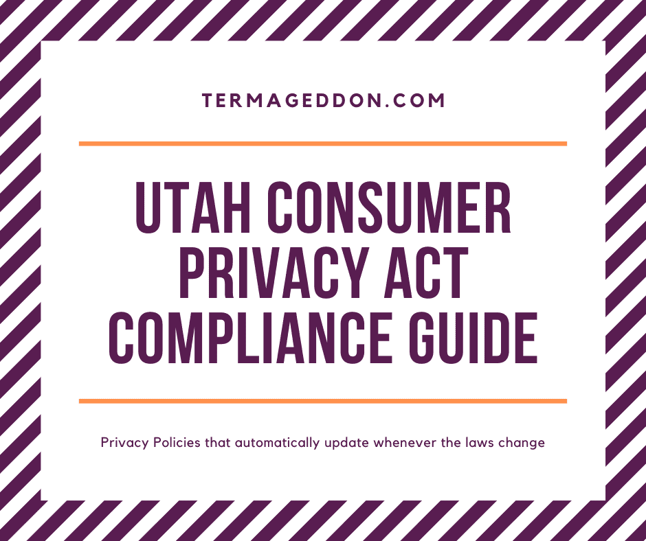 Utah Consumer Privacy Act Compliance Guide