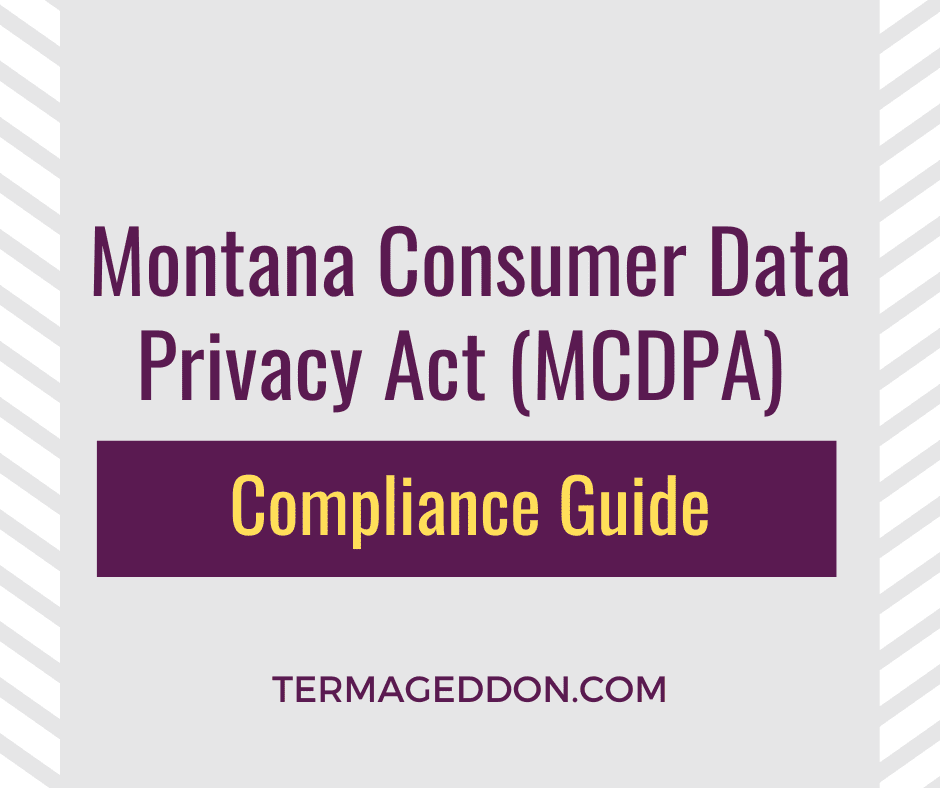 Montana Consumer Data Privacy Act (MCDPA)