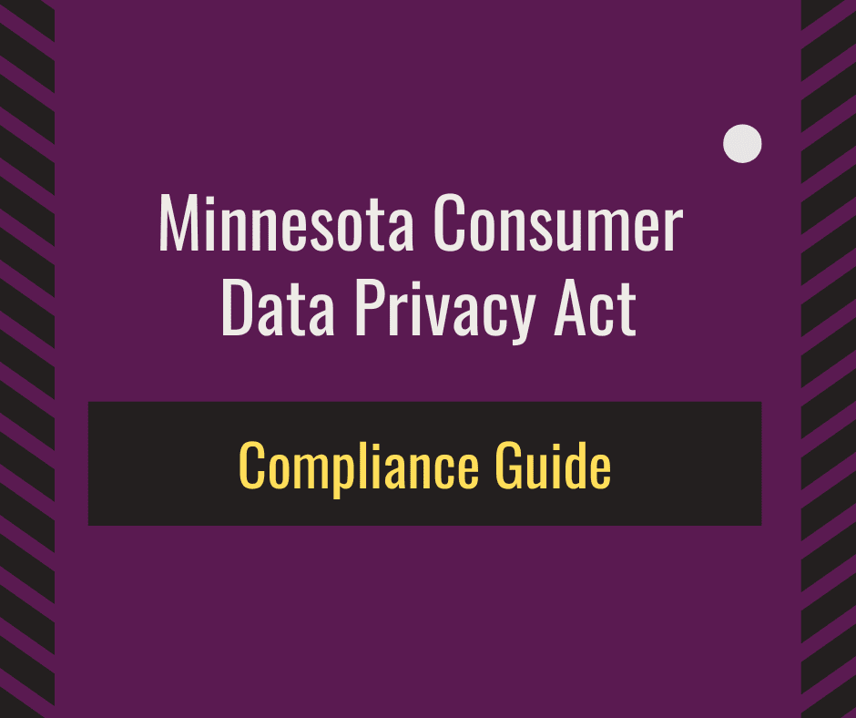Minnesota Consumer Data Privacy Act Compliance Guide