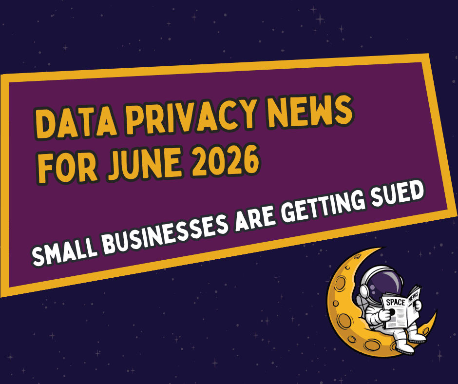June Privacy News Featured Images